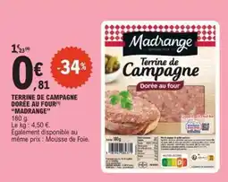 E.Leclerc TERRINE DE CAMPAGNE DORÉE AU FOUR offre