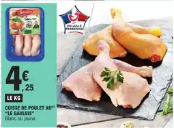 E.Leclerc CUISSE DE POULET X6 LE GAULOIS offre