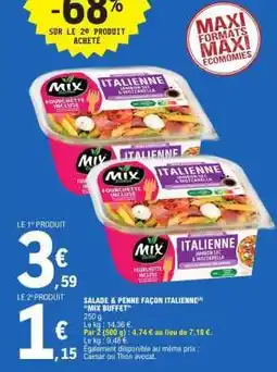 E.Leclerc SALADE & PENNE FAÇON ITALIENNE offre
