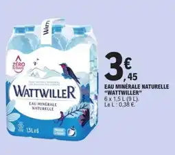 E.Leclerc Eau Minérale Naturelle Wattwiller offre