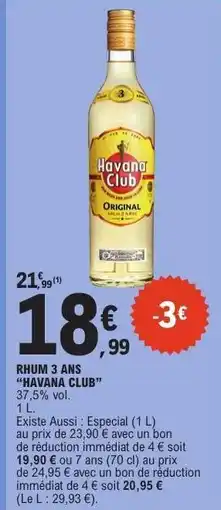 E.Leclerc RHUM 3 ANS HAVANA CLUB offre