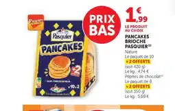 Hyper U PASQUIER Pancakes brioche offre