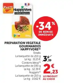 Hyper U HAPPYVORE Preparation vegetale gourmandes offre