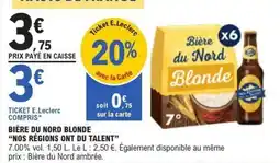 E.Leclerc Bière du nord blonde nos régions ont du talent offre