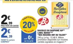 E.Leclerc Ravioles du dauphiné igp label rouge nos régions ont du talent offre