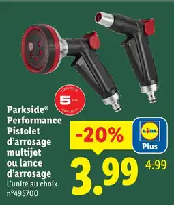 Lidl Parkside performance pistolet d’arrosage multijet offre