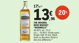 E.Leclerc The original irish whiskey bushmills offre