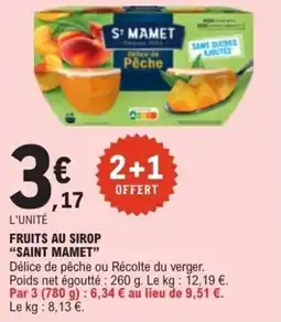 E.Leclerc Fruits au sirop saint mamet offre