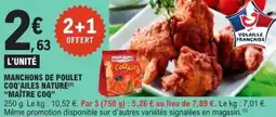E.Leclerc Manchons de poulet coq'ailes nature maître coq offre