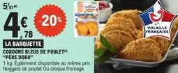 E.Leclerc Cordons bleus de poulet père dodu offre