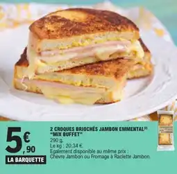E.Leclerc 2 croques briochés jambon emmental mix buffet offre