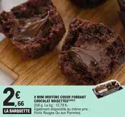 E.Leclerc 8 mini muffins coeur fondant chocolat noisettes offre