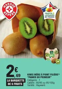 E.Leclerc Kiwis mûrs à point filière panier du primeur offre