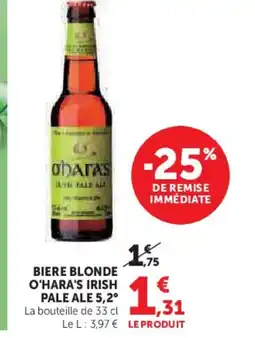 Hyper U Biere blonde o'hara's irish pale ale 5,2° offre