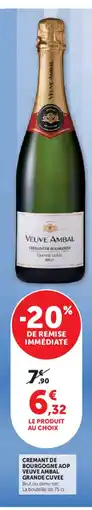 Hyper U Cremant de bourgogne aop veuve ambal grande cuvee offre