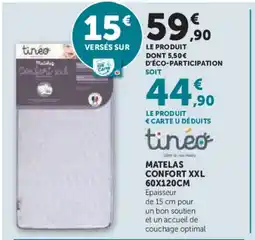 Hyper U TINEOMatelas confort xxl offre