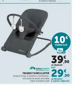 Hyper U BEBECONFORT Transat simple aster offre