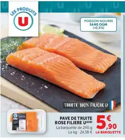Hyper U U Pave de truite rose filiere offre