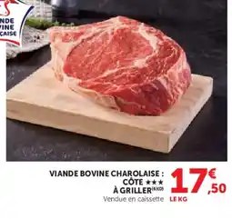 Hyper U Viande bovine charolaise côte à griller offre