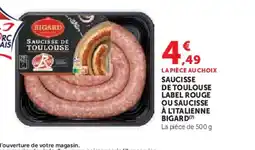 Hyper U BIGARD Saucisse de toulouse label rouge ou saucisse à l'italienne offre