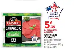 Hyper U CHARAL Carpaccio offre