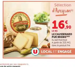 Hyper U Le caussenard pur brebis offre