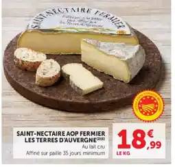 Hyper U Saint-nectaire aop fermier les terres d'auvergne offre