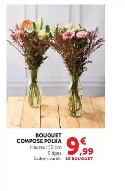 Hyper U Bouquet compose polka offre