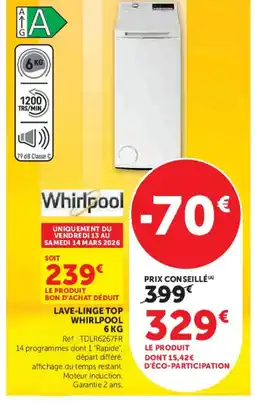 Hyper U WHIRLPOOL Lave-linge top offre