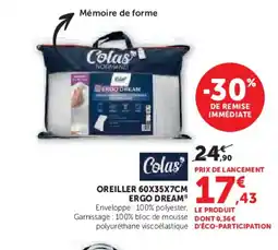 Hyper U COLAS Oreiller ergo offre