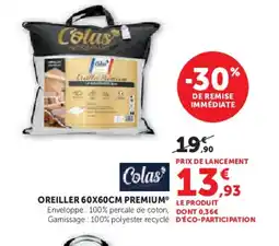 Hyper U COLAS Oreiller premium offre