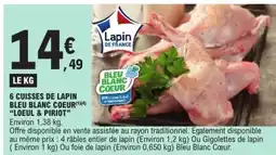 E.Leclerc 6 Cuisses de Lapin Bleu Blanc Coeur offre