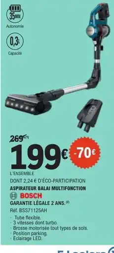 E.Leclerc ASPIRATEUR BALAI MULTIFONCTION BOSCH offre