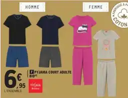 E.Leclerc Pyjama Court Adulte Bio offre