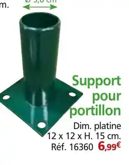 Provence Outillage Support pour portillon offre