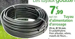 Provence Outillage WERKA PRO Tuyau d'alimentation d'arrosage offre
