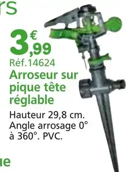 Provence Outillage Arroseur sur pique tête réglable offre