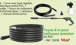 Provence Outillage Tuyau 8 m pour nettoyeur pression offre