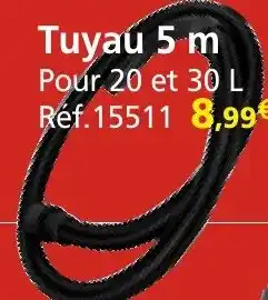Provence Outillage Tuyau 5 m offre
