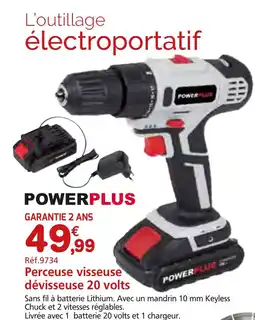 Provence Outillage POWERPLUS Perceuse visseuse dévisseuse 20 volts offre