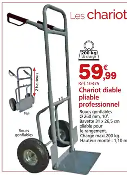 Provence Outillage Chariot diable pliable professionnel offre