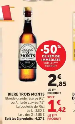 Super U TROIS MONTS Biere offre