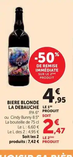 Super U LA DEBAUCHE Biere blonde offre