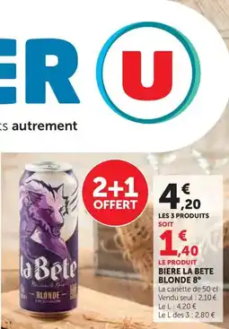 Hyper U Biere la bete blonde 8° offre