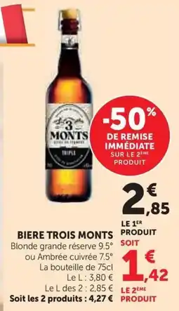 Hyper U Biere trois monts offre