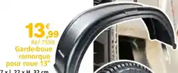 Provence Outillage Garde-boue remorque pour roue 13" offre