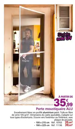Provence Outillage Porte moustiquaire ALU offre