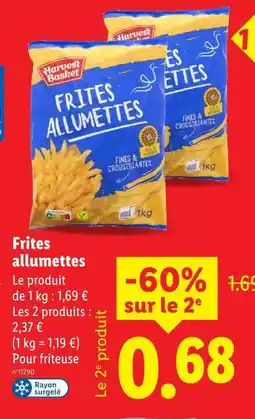 Lidl Harvest basket frites allumettes offre