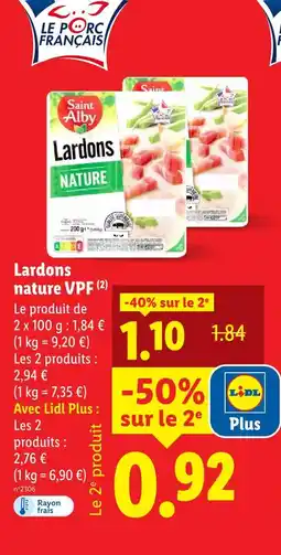 Lidl Saint alby lardons nature vpf offre