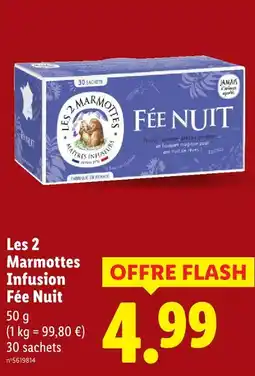 Lidl Les 2 marmottes infusion fée nuit offre